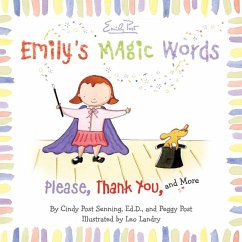 Emily's Magic Words - Senning, Cindy P; Post, Peggy