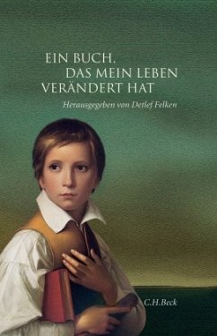 Ein Buch, das mein Leben verändert hat - Felken, Detlef (Hrsg.)
