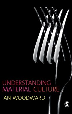 Understanding Material Culture - Woodward, Ian