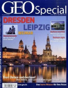 Dresden, Leipzig, Weimar / Geo Special Nr.3/2007