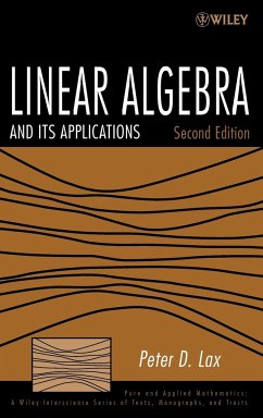 Linear Algebra and Its Applications - Lax, Peter D