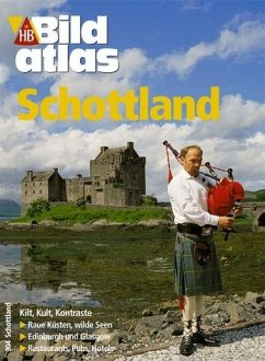 Schottland - Robert Fischerr (HB-Bildatlas 304)