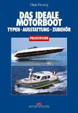 Das ideale Motorboot