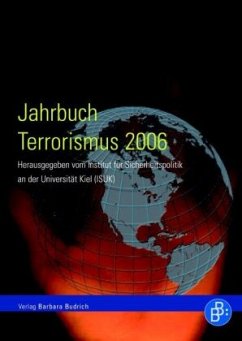 Jahrbuch Terrorismus 2006 - Institut für Sicherheitspolitik (Hrsg.)