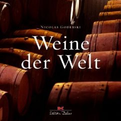 Weine der Welt, 2 Bde. - Godebski, Nicolas