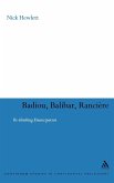 Badiou, Balibar, Ranciere
