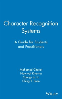 Character Recognition Systems - Cheriet, Mohammed;Kharma, Nawwaf;Liu, Cheng-Lin