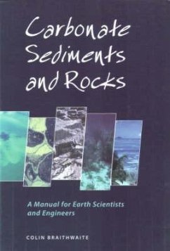 Carbonate Sediments and Rocks - Braithwaite, C J R