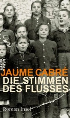 Die Stimmen des Flusses - Cabré, Jaume