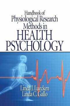Handbook of Physiological Research Methods in Health Psychology - Luecken, Linda J.; Gallo, Linda C.