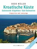 Kroatische Küste, Dubrovnik - Elaphiten - Süd-Dalmatien