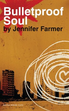 Bulletproof Soul - Farmer, Jennifer