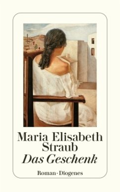 Das Geschenk - Straub, Maria Elisabeth