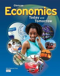 Economics: Today and Tomorrow, Student Edition - McGraw Hill