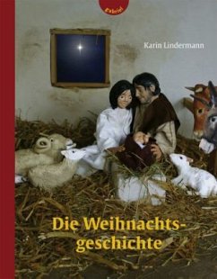 Die Weihnachtsgeschichte - Lindermann, Karin