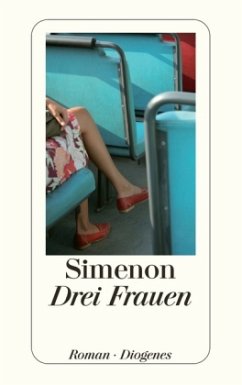 Drei Frauen - Simenon, Georges