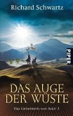 Das Auge der Wüste / Das Geheimnis von Askir Bd.3