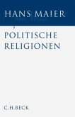Gesammelte Schriften Bd. II: Politische Religionen / Gesammelte Schriften 2