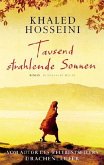 Tausend strahlende Sonnen Tausend strahlende Sonnen