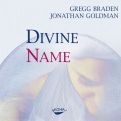 Divine Name - Braden, Gregg; Goldman, Jonathan