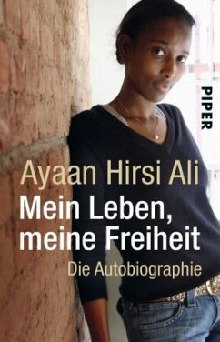 Mein Leben, meine Freiheit - Hirsi Ali, Ayaan