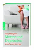 Mütter und Depressionen