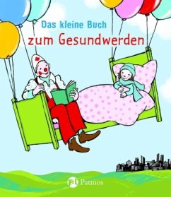 Cover Das kleine Buch zum Gesundwerden