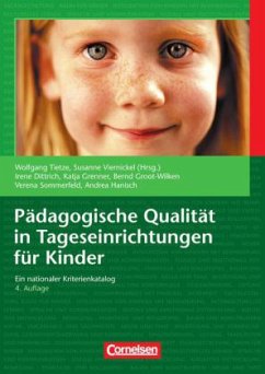 Pädagogische Qualität in Tageseinrichtungen für Kinder - Dittrich, Irene / Grenner, Katja / Groot-Wilken, Bernd / Sommerfeld, Verena / Tietjen, Andrea