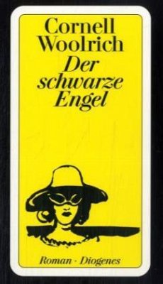 Der schwarze Engel - Woolrich, Cornell