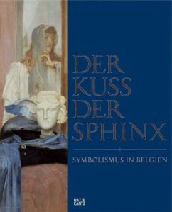 Der Kuss der Sphinx - BA-CA Kunstforum Wien (Hrsg.)
