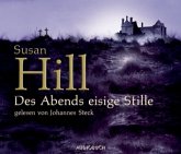 Des Abends eisige Stille / Simon Serrailler Bd.2 (6 Audio-CDs)
