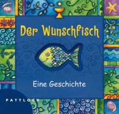 Der Wunschfisch, m. Fisch-Anstecker - Holthausen, Luise;Braunmüller, Silvia