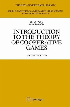 Introduction to the Theory of Cooperative Games - Peleg, Bezalel;Sudhölter, Peter