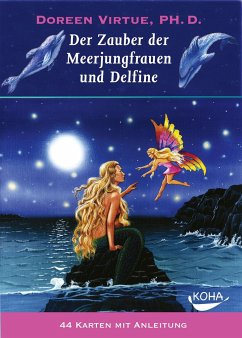 Der Zauber der Meerjungfrauen und Delfine - Virtue, Doreen