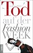 Tod auf der Fashion Week - Bild 1