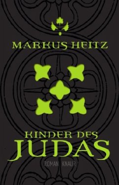 Kinder des Judas / Pakt der Dunkelheit Bd.3 - Heitz, Markus