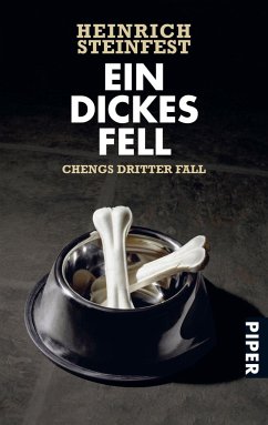 Ein dickes Fell / Cheng Bd.3 - Steinfest, Heinrich