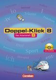 8. Schuljahr, Das Arbeitsheft B m. CD-ROM / Doppel-Klick, Allgemeine Ausgabe/Nord/Nordrhein-Westfalen, Arbeitshefte Band III. Teil 2