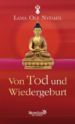 Von Tod und Wiedergeburt - Nydahl, Ole