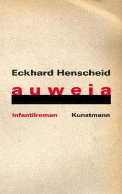 Auweia - Henscheid, Eckhard