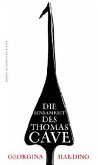 Die Einsamkeit des Thomas Cave