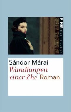 Wandlungen einer Ehe - Márai, Sándor