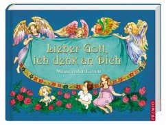 Lieber Gott, ich denk an Dich