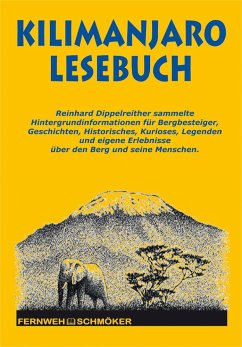 Kilimanjaro Lesebuch - Dippelreither, Reinhard