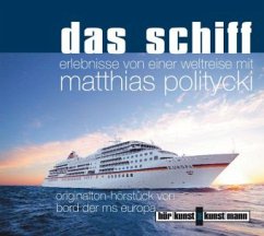 Das Schiff CD - Politycki, Matthias