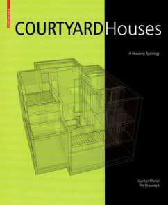 Courtyard Houses - Pfeifer, Günter;Brauneck, Per