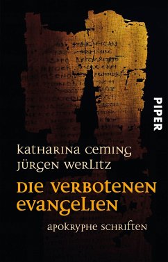 Die verbotenen Evangelien - Ceming, Katharina;Werlitz, Jürgen