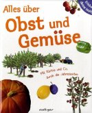 Alles über Obst und Gemüse