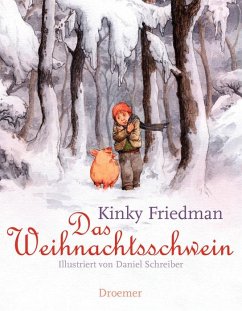 Das Weihnachtsschwein - Friedman, Kinky