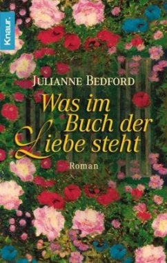 Was im Buch der Liebe steht - Bedford, Julianne